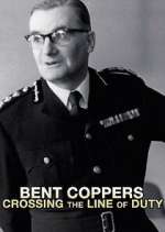 Watch Bent Coppers: Crossing the Line of Duty 123movieshub