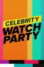 Watch Celebrity Watch Party 123movieshub