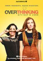 Watch Overthinking with Kat & June 123movieshub