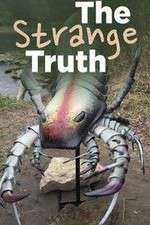 Watch The Strange Truth 123movieshub