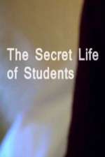 Watch The Secret Life Of Students 123movieshub