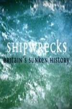 Watch Shipwrecks: Britain's Sunken History 123movieshub