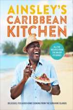 Watch Ainsley\'s Caribbean Kitchen 123movieshub