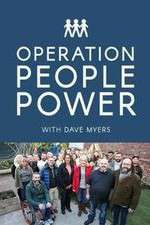 Watch Operation People Power with Dave Myers 123movieshub