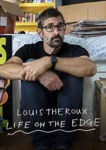 Watch Louis Theroux: Life on the Edge 123movieshub