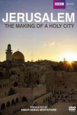 Watch Jerusalem - The Making of a Holy City 123movieshub