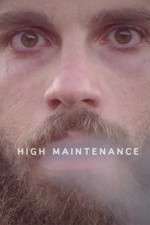 Watch High Maintenance 123movieshub