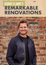 Watch George Clarke's Remarkable Renovations 123movieshub