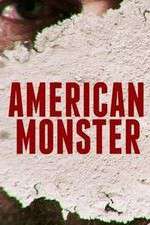 Watch American Monster 123movieshub