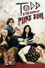 Watch Todd and the Book of Pure Evil 123movieshub