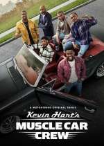 Watch Kevin Hart's Muscle Car Crew 123movieshub