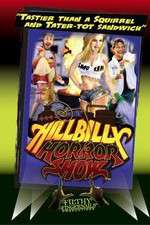 Watch Hillbilly Horror Show 123movieshub