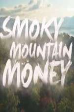 Watch Smoky Mountain Money 123movieshub