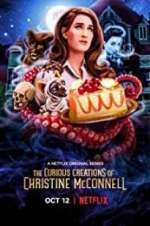 Watch The Curious Creations of Christine McConnell 123movieshub