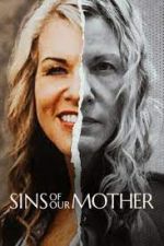 Watch Sins of Our Mother 123movieshub