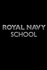 Watch Royal Navy School 123movieshub