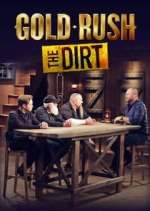 Watch Gold Rush: The Dirt 123movieshub