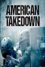 Watch American Takedown 123movieshub