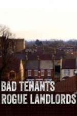 Watch Bad Tenants, Rogue Landlords 123movieshub
