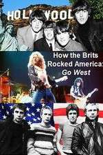 Watch How the Brits Rocked America 123movieshub