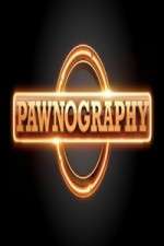 Watch Pawnography 123movieshub