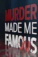 Watch Murder Made Me Famous 123movieshub