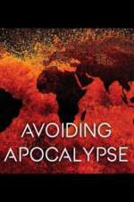 Watch Avoiding Apocalypse 123movieshub