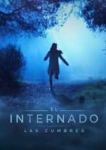 Watch El Internado: Las Cumbres 123movieshub