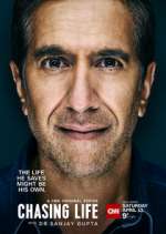 Watch Chasing Life with Dr. Sanjay Gupta 123movieshub