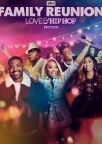 Watch VH1 Family Reunion: Love & Hip Hop Edition 123movieshub