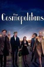 Watch The Cosmopolitans 123movieshub