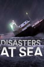 Watch Disasters at Sea 123movieshub
