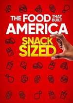 Watch The Food That Built America: Snack Sized 123movieshub