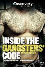 Watch Discovery Channel Inside the Gangsters Code 123movieshub