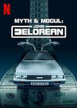 Watch Myth & Mogul: John DeLorean 123movieshub