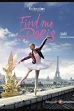 Watch Find Me in Paris 123movieshub