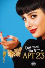 Watch Don't Trust the B---- in Apartment 23 123movieshub