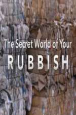 Watch The Secret World of Your Rubbish 123movieshub