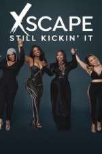 Watch Xscape Still Kickin It 123movieshub