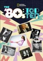 Watch The '80s: Top Ten 123movieshub