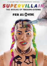 Watch Supervillain: the Making of Tekashi 6ix9ine 123movieshub