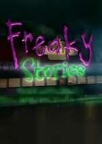 Watch Freaky Stories 123movieshub