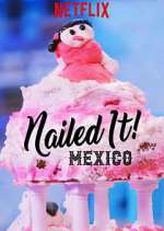 Watch Nailed It! Mexico 123movieshub