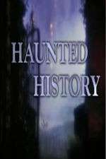 Watch Haunted History 123movieshub