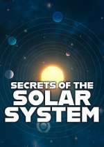 Watch Secrets of the Solar System 123movieshub