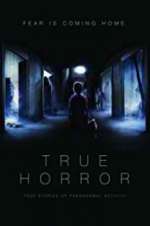 Watch True Horror 123movieshub