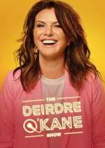 Watch The Deirdre O'Kane Show 123movieshub