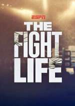 Watch The Fight Life 123movieshub