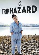 Watch Trip Hazard: My Great British Adventure 123movieshub