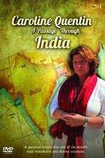 Watch Caroline Quentin A Passage Through India 123movieshub